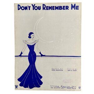 Vintage "Don't You Remember Me" Sheet Music By Sam H. Stept & Herb Magidson
